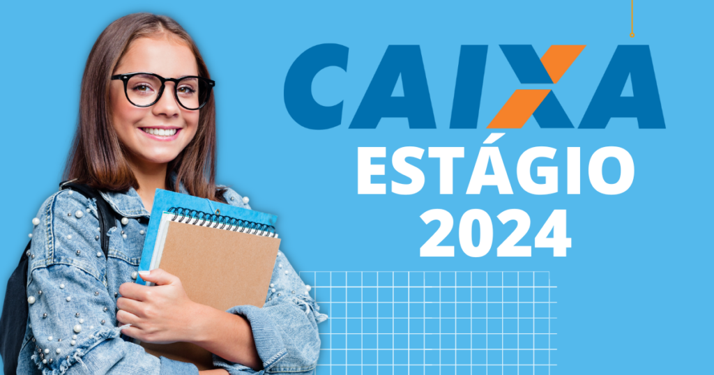 Está aberto o período de inscrições para o novo processo seletivo da Caixa Econômica Federal, em parceria com o Centro de Integração Empresa-Escola (CIEE).