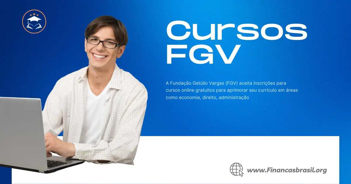 Funda O Get Lio Vargas Fgv Est Com Vagas Abertas Para Cursos Online E Gratuitos Nas Reas De