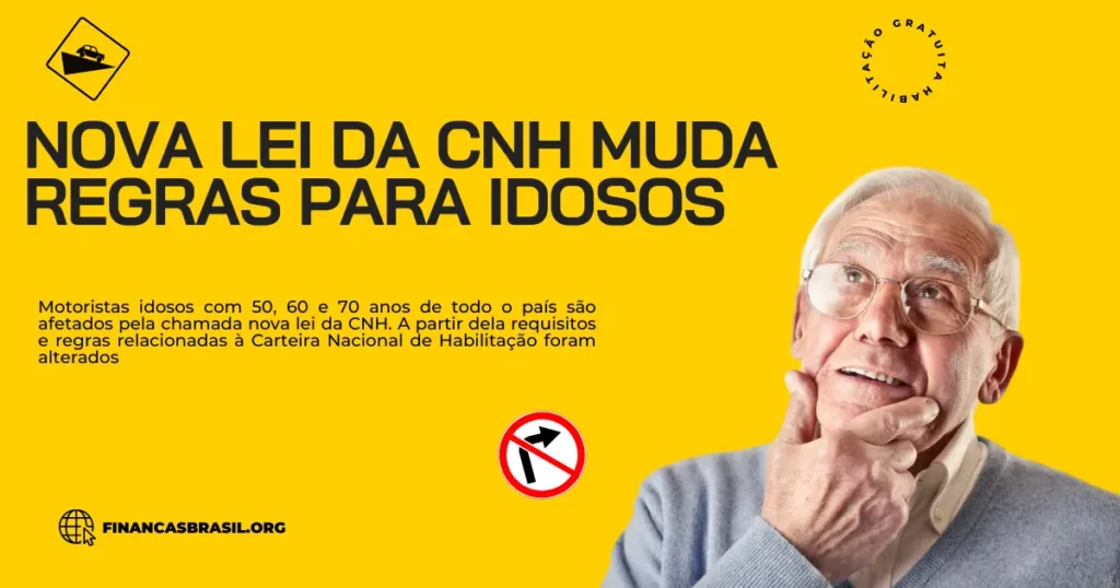 Motoristas mais velhos na faixa dos 50, 60 e 70 anos em todo o país são afetados pela chamada nova lei da CNH.