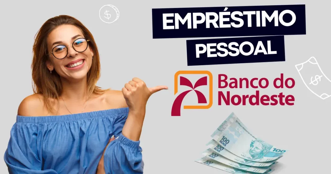 O Banco Nordeste também possui uma linha de crédito pessoal, apesar de ser uma instituição voltada para o desenvolvimento regional.