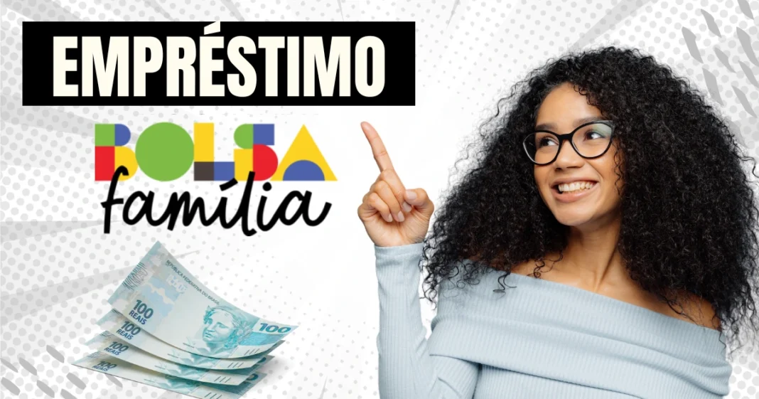 Os titulares do Bolsa Família podem solicitar um empréstimo em condições exclusivas.